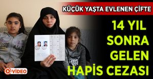 Küçük yaşta evlenen çifte hapis cezası şoku