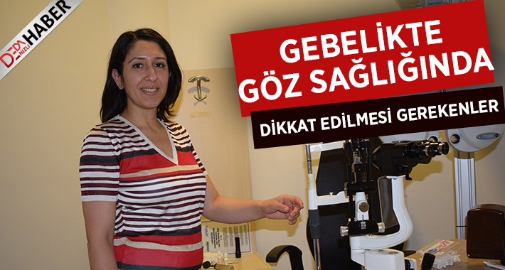  Gebelik döneminde gözlerde