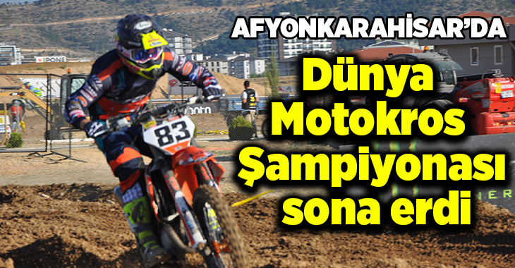 Afyonkarahisar'da düzenlenen Dünya Motokros