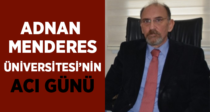 Adnan Menderes Üniversitesi'nde görev