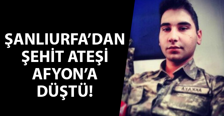 Şanlıurfa'da görev yapan Afyonkarahisarlı