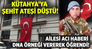 Kütahya’ya şehit ateşi düştü! Uzman Çavuş Muhammet Yılmaz’ın ailesine acı haber verildi!