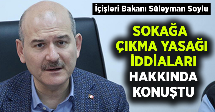 İçişleri Bakanı Süleyman Soylu,