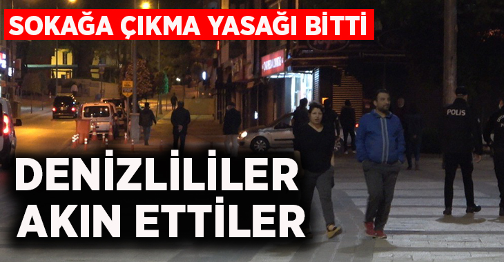 Denizli'de sokağa çıkma yasağını