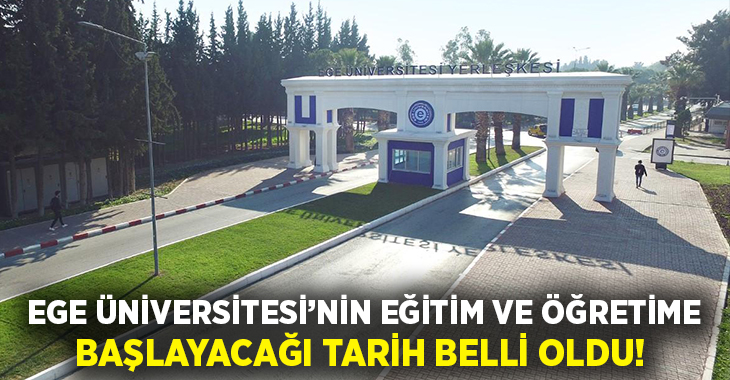 Ege Üniversitesi (EÜ), yeni