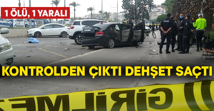 İzmir’in Konak ilçesinde sürücüsünün