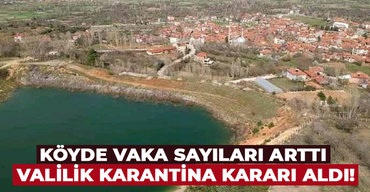 Kütahya'nın Güveççi mahallesinde Koronavirüs