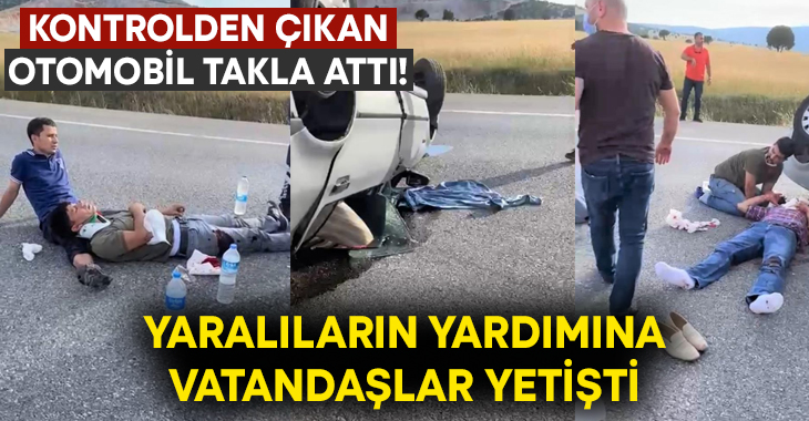 Kütahya'da otomobilin taklalar atarak