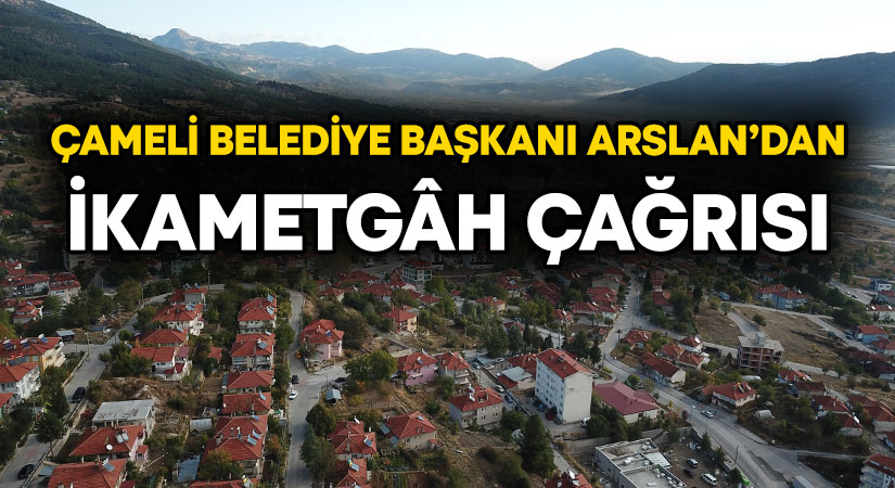 Çameli Belediye Başkanı Cengiz