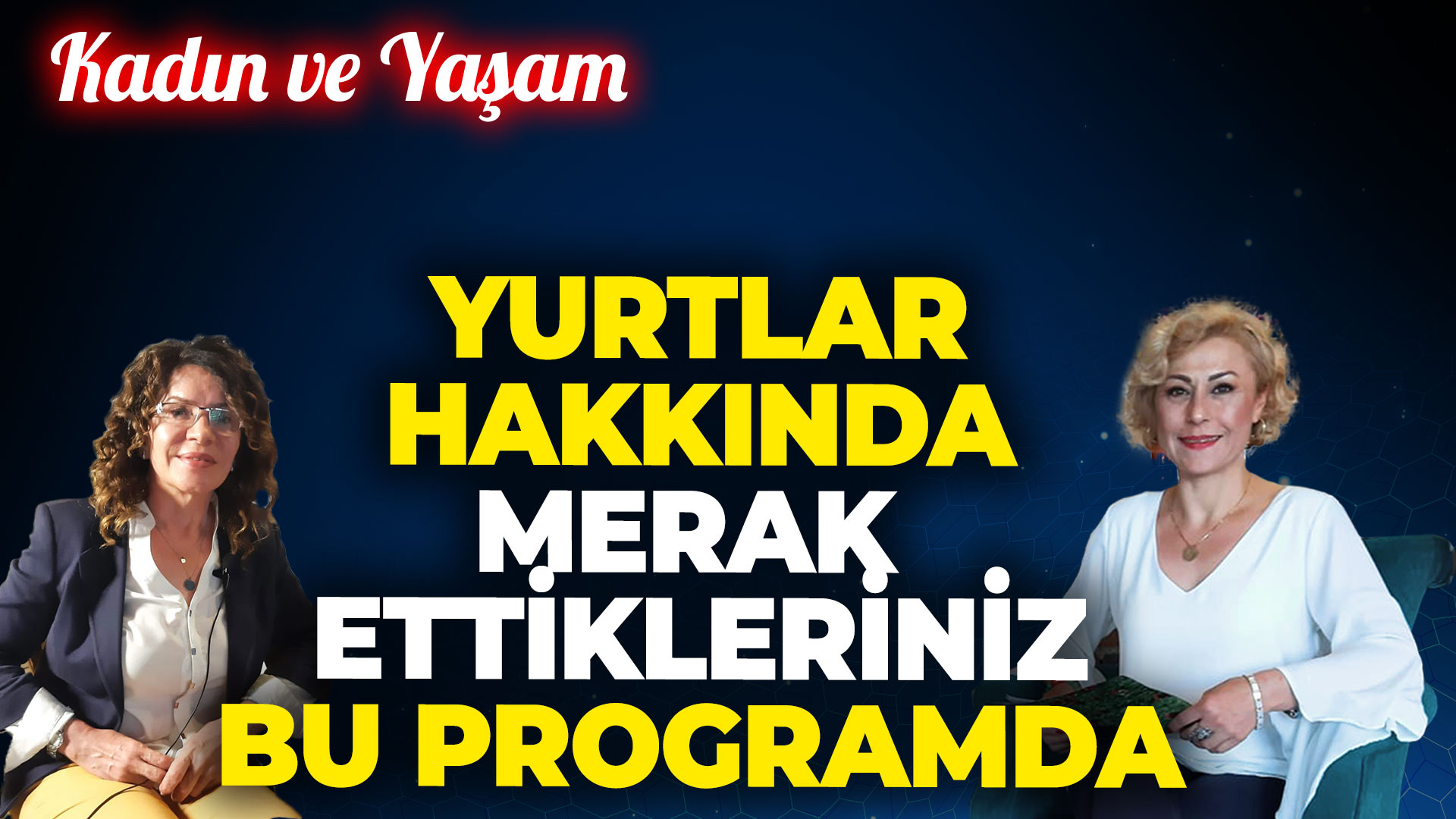 Kadın ve Yaşam porogramının