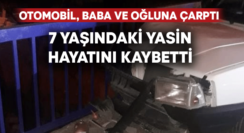 Aydın’ın Efeler ilçesinde babası