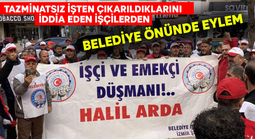 Gaziemir Belediyesi işleri eylem