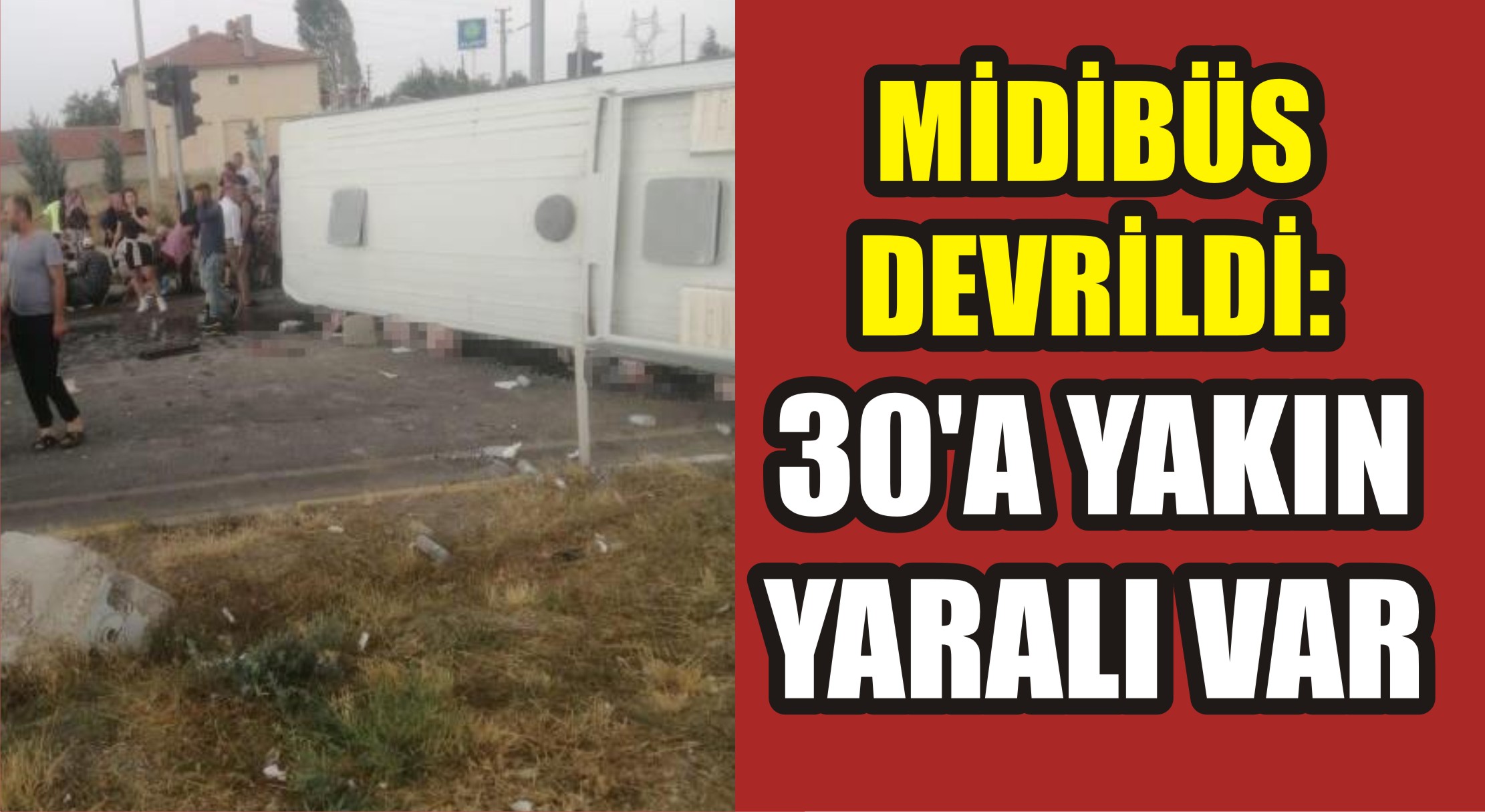 Afyonkarahisar’da midibüsün devrildiği kazada