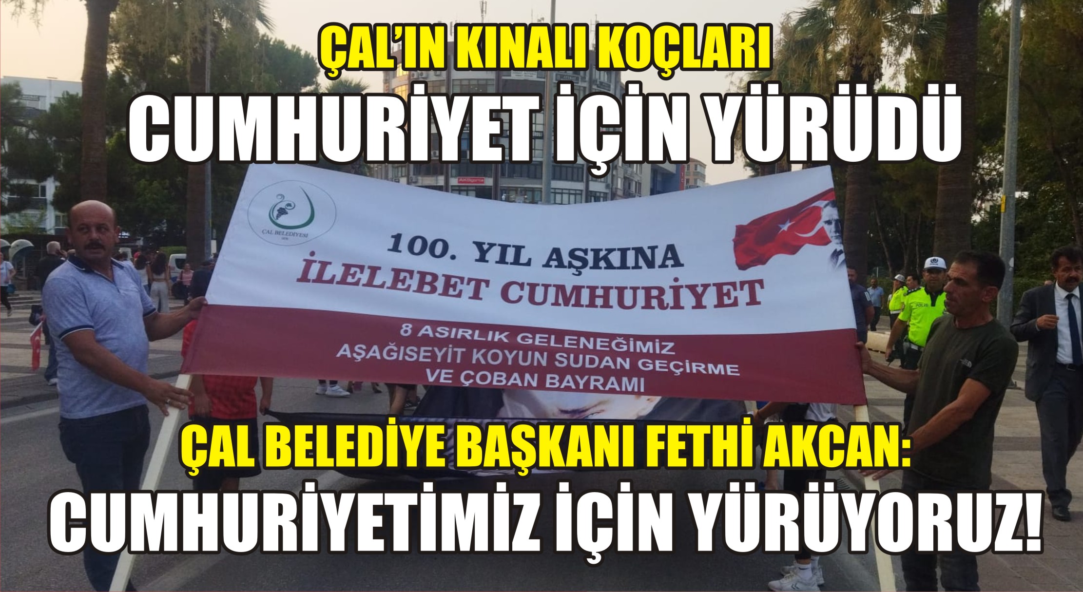 Çal’ın 850 yıllık geleneği