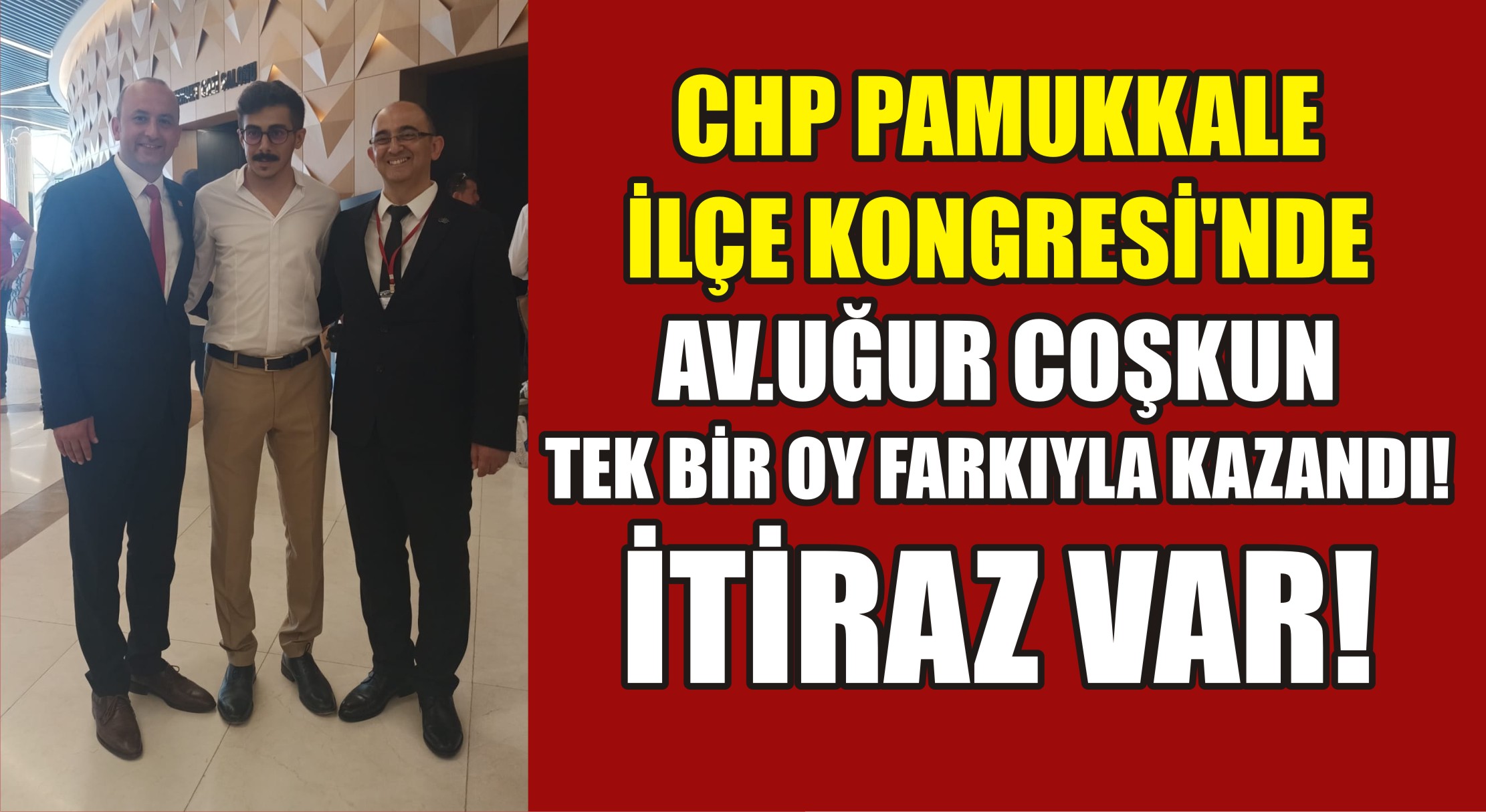 CHP Pamukkale İlçe Kongresi