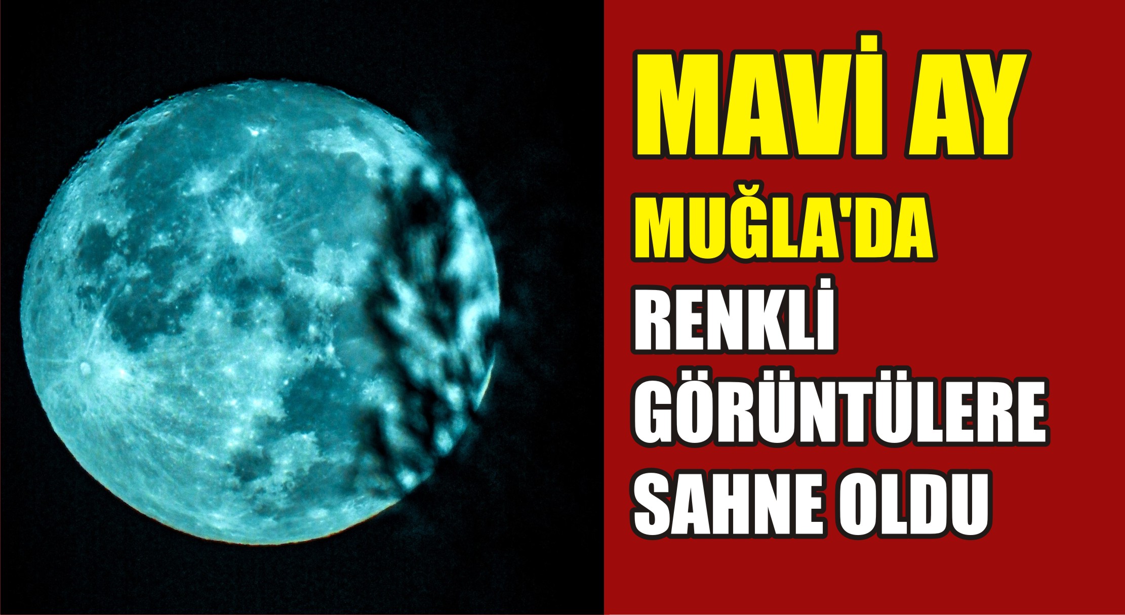 Muğla’nın Kavaklıdere ilçesinde mavi