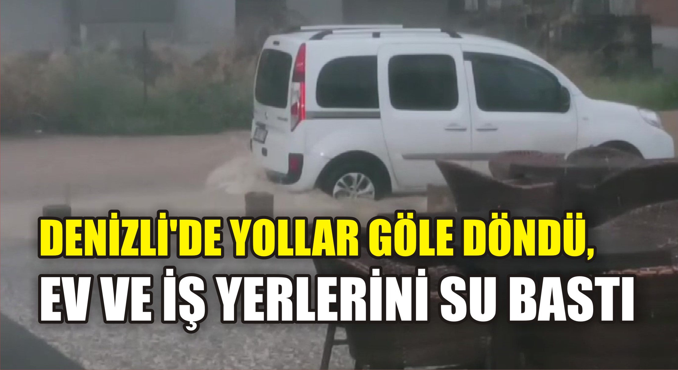 Denizli’de akşam saatlerinde başlayan