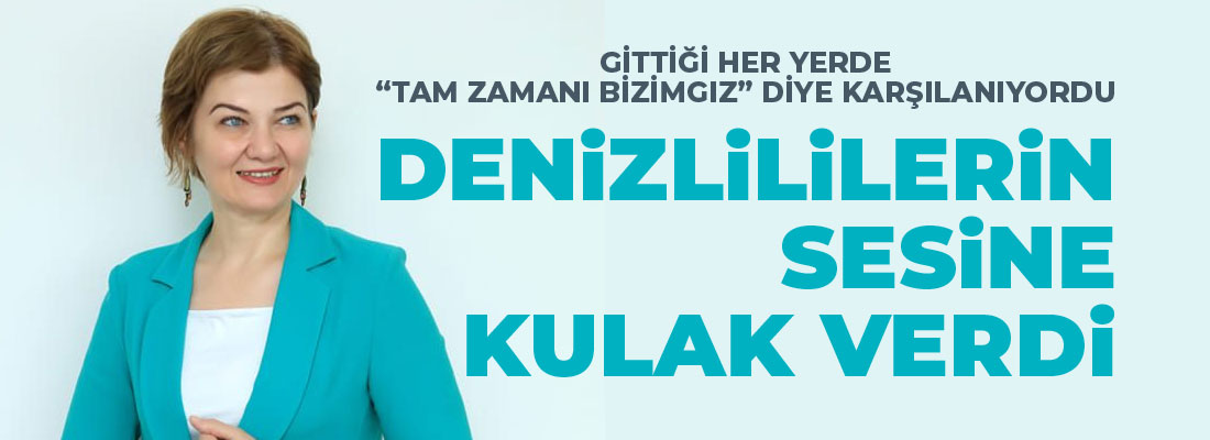 Denizli’nin yakından tanıdığı isim