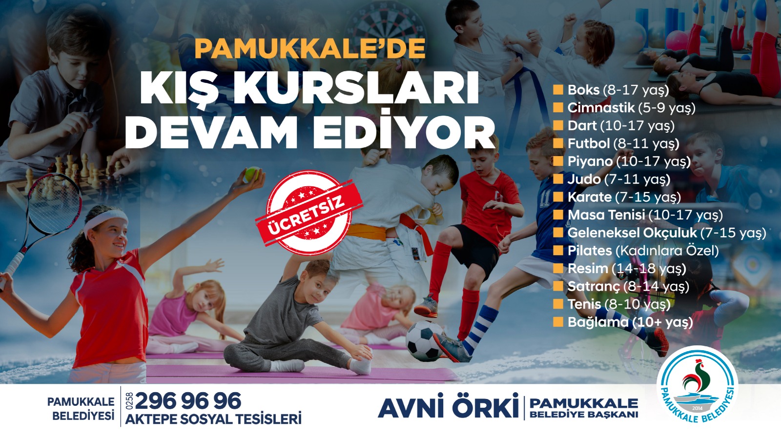 Pamukkale Belediyesi’nin her yaştan