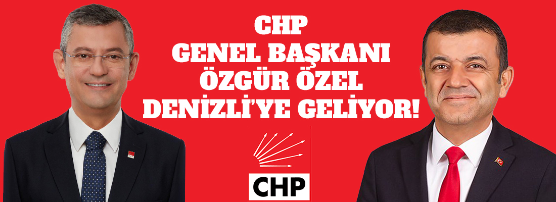 CHP Genel Başkanı Özgür