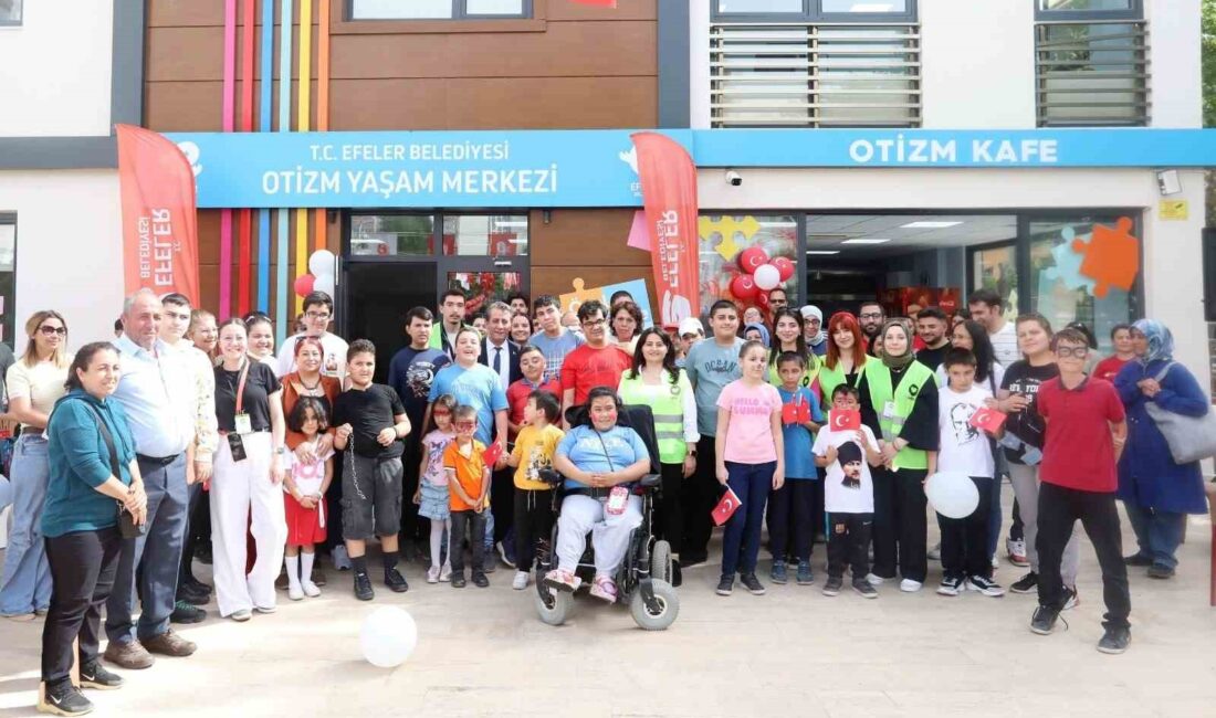 EFELER BELEDİYESİ OTİZM YAŞAM