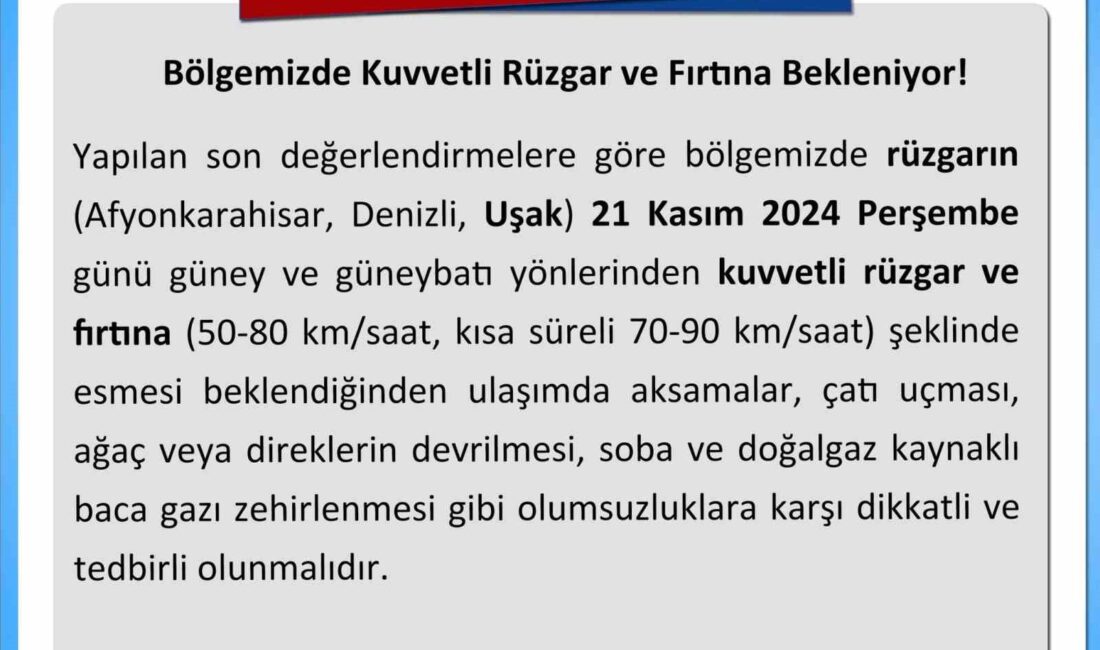 Uşak Valiliğinden kuvvetli rüzgar ve fırtına uyarısı