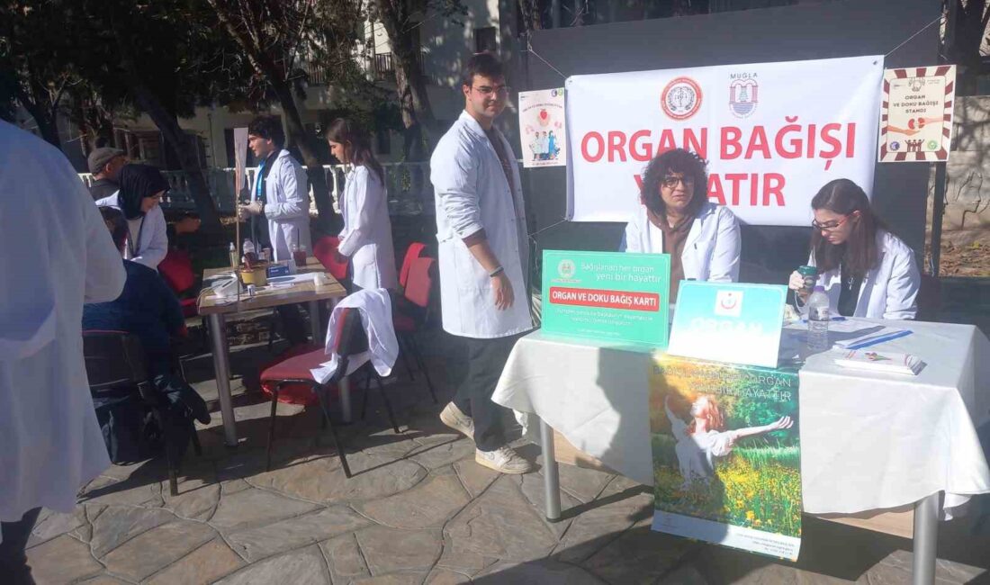 MUĞLA’DA “ORGAN BAĞIŞI YAŞATIR”