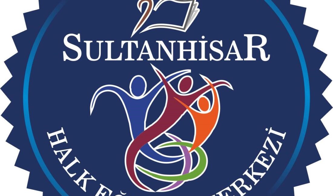 SULTANHİSAR HALK EĞİTİM MERKEZİ,