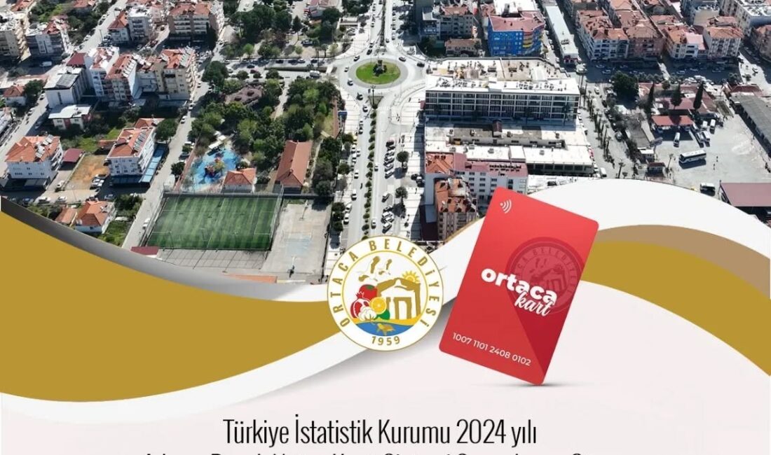 ORTACA’NIN NÜFUSU 55 BİN